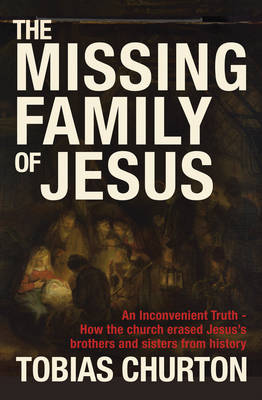 Book cover for The Missing Family of Jesus