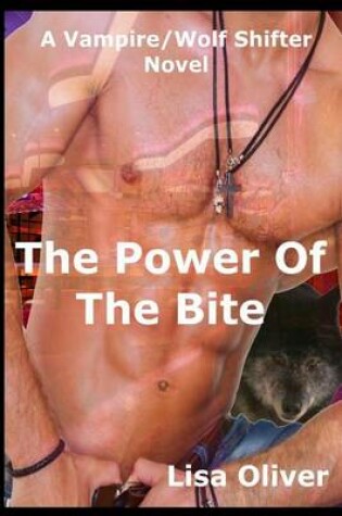 Cover of The Power Of The Bite
