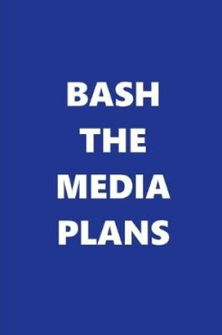 Cover of 2020 Weekly Planner Bash Media Plans Text Black White 134 Pages