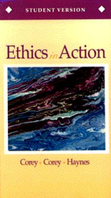 Book cover for Ethical Issues in Action: Student Version and Workbook