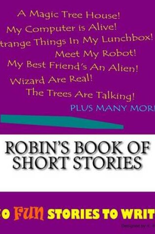 Cover of Robin's Book Of Short Stories