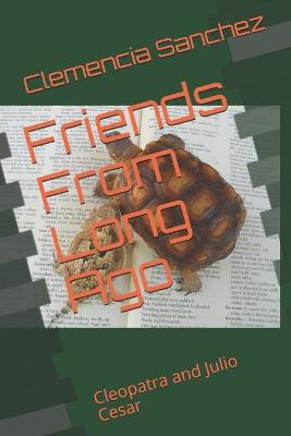 Book cover for Friends from Long Ago