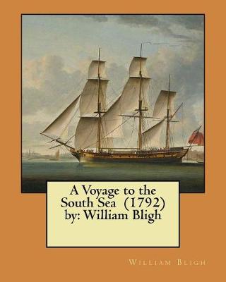 Book cover for A Voyage to the South Sea (1792) by