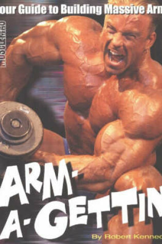 Cover of Arm-a-Gettin