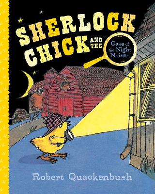 Book cover for Sherlock Chick and the Case of the Night Noises