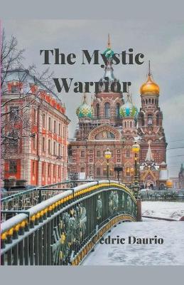 Book cover for The Mystic Warrior