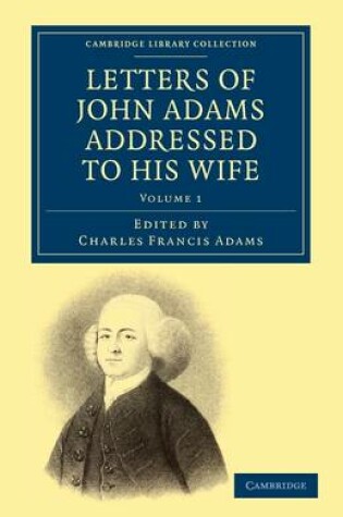Cover of Letters of John Adams Addressed to his Wife