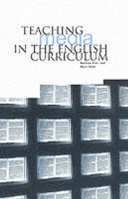 Book cover for Teaching Media in the English Curriculum