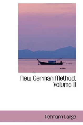 Cover of New German Method, Volume II