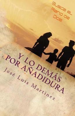 Book cover for Y lo demas por Anadidura