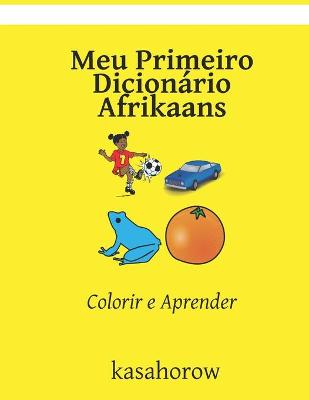 Book cover for Meu Primeiro Dicionário Afrikaans