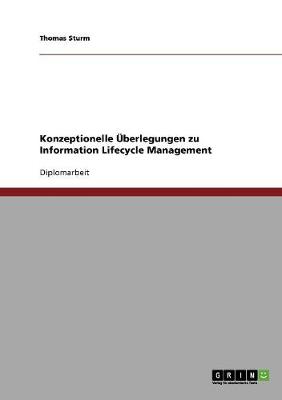 Book cover for Information Lifecycle Management. Konzeptionelle UEberlegungen