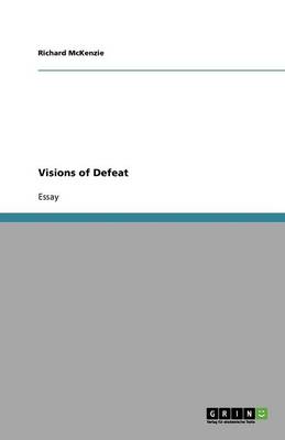 Book cover for Visions of Defeat