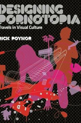 Cover of Designing Pornotopia