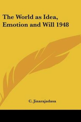 Cover of The World as Idea, Emotion and Will 1948