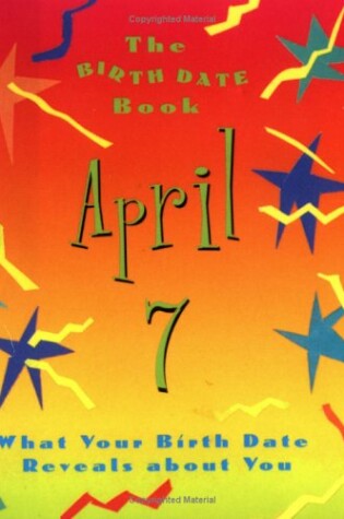 Cover of The Birth Date Book April 7