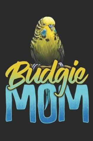Cover of Budgie Mom