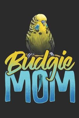 Book cover for Budgie Mom