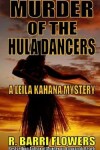 Book cover for Murder of the Hula Dancers (A Leila Kahana Mystery)