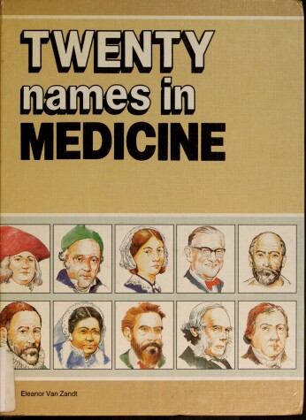Book cover for Twenty Names in Medicine