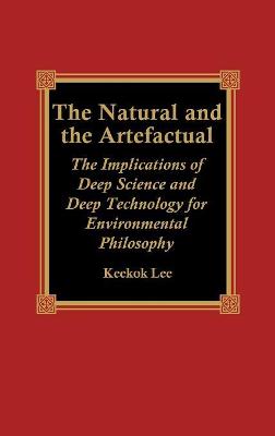 Book cover for The Natural and the Artefactual