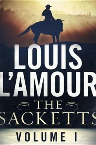 Cover of The Sacketts Volume One 5-Book Bundle
