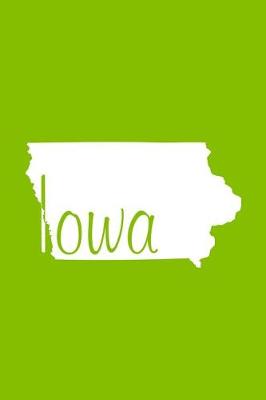 Book cover for Iowa - Lime Green Lined Notebook with Margins