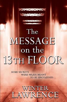 Book cover for The Message on the 13th Floor