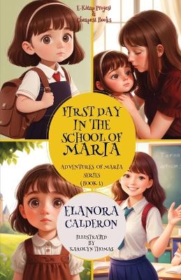 Book cover for First Day in the School of Maria