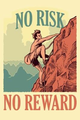 Book cover for No Risk No Reward