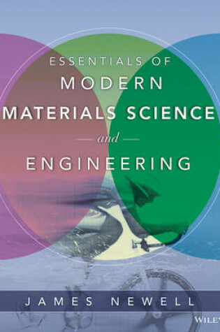 Cover of Essentials of Modern Materials Science and Engineering