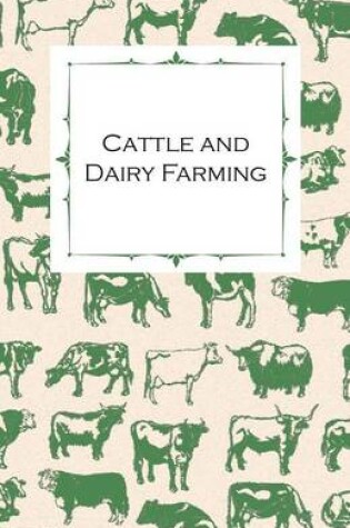 Cover of Cattle And Dairy Farming