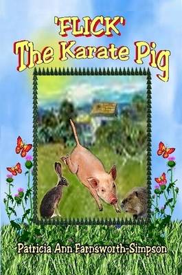 Book cover for Flick The Karate Pig