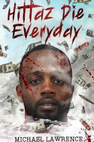 Cover of Hittaz Die Everyday