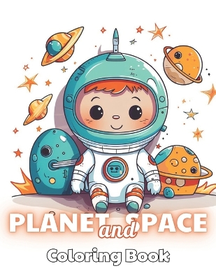 Book cover for Planet and Space Coloring Book