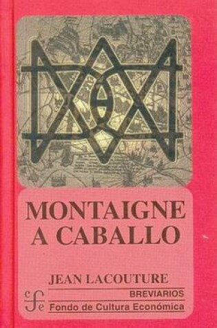 Cover of Montaigne a Caballo