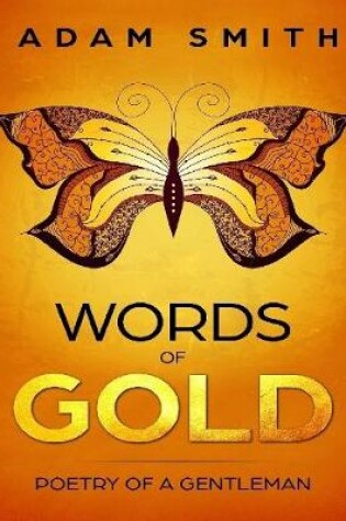 Cover of Words of Gold Poetry of a Gentleman