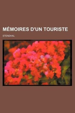 Cover of Memoires D'Un Touriste (1)