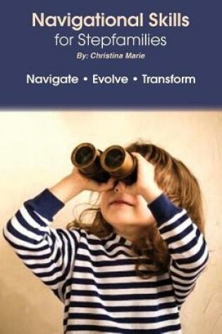 Cover of Navigational Skills for Stepfamilies