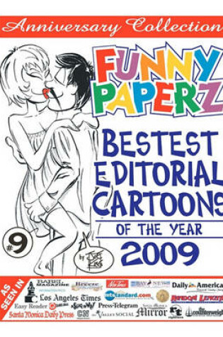 Cover of FUNNY PAPERZ #9 - Bestest Editorial Cartoons of the Year - 2009