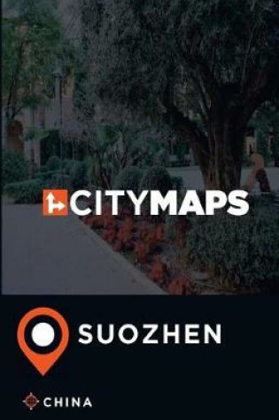 Cover of City Maps Suozhen China