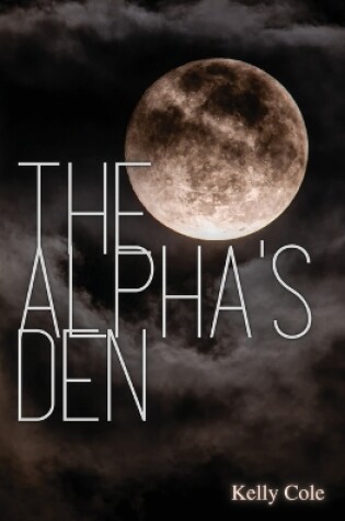 Cover of The Alpha's Den