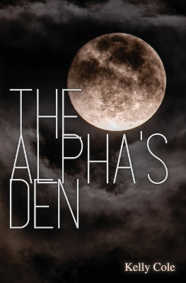 Cover of The Alpha's Den