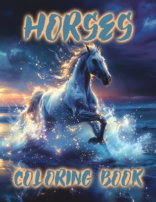 Book cover for Horses Coloring Book for Girls