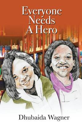 Book cover for Everyone Needs A Hero part 2