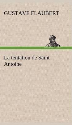 Book cover for La tentation de Saint Antoine