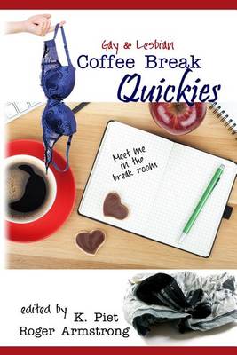 Book cover for Gay & Lesbian Coffee Break Quickies