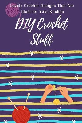 Book cover for DIY Crochet Stuff