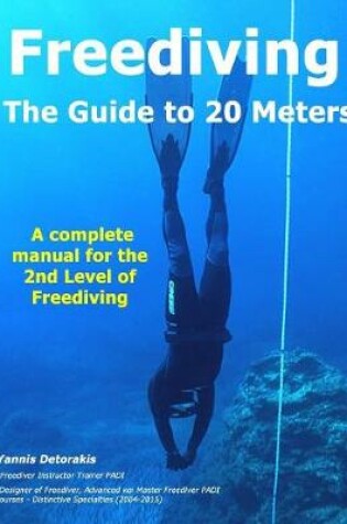 Cover of FREEDIVING - The Guide to 20 Meters
