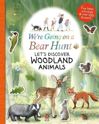 Cover of We're Going on a Bear Hunt: Let's Discover Woodland Animals